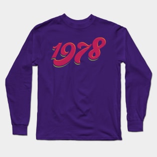 The Seventies - 1978 Long Sleeve T-Shirt